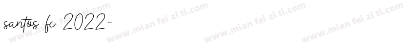 santos fc 2022字体转换